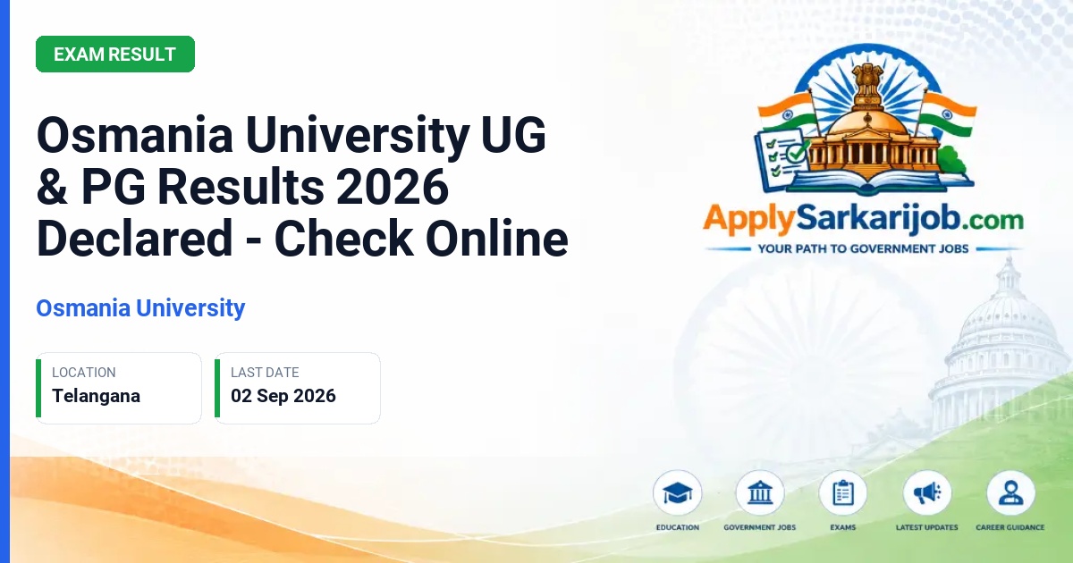 Osmania University - M.A. (Languages) (CBCS) July-2026 & UG CBCS (B.Sc Hons, B.Sc, B.Com, BBA, BA) May-2026 Results Official Notification Poster & Schedule
