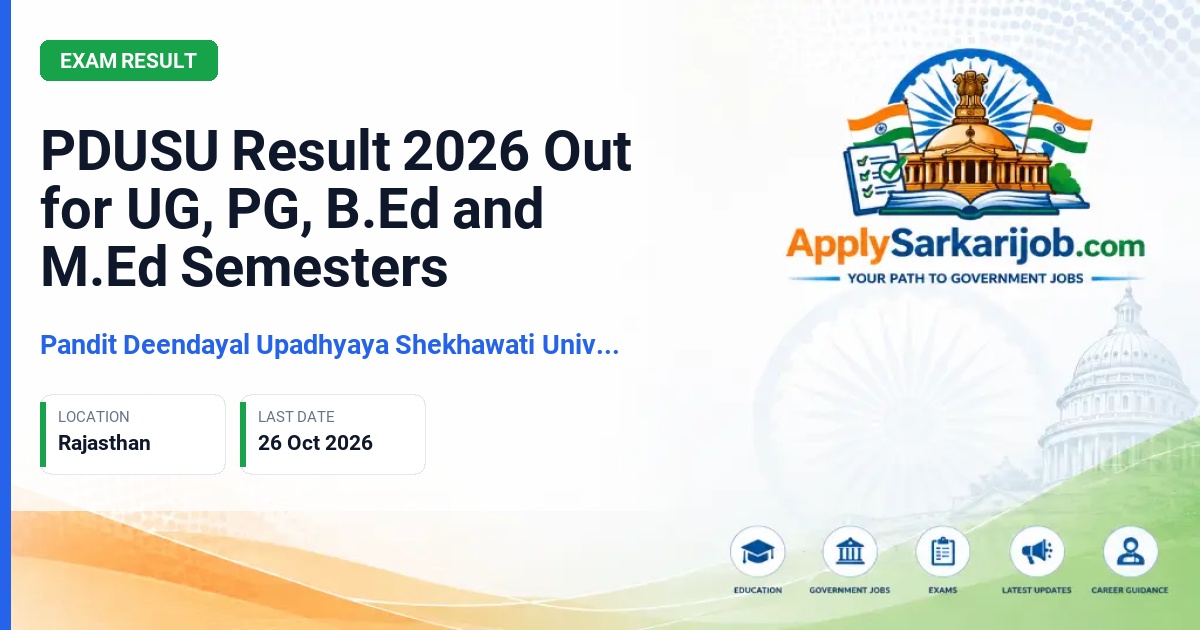 Pandit Deendayal Upadhyaya Shekhawati University - UG, PG, B.Ed, M.Ed Semester Results Official Notification Poster & Schedule