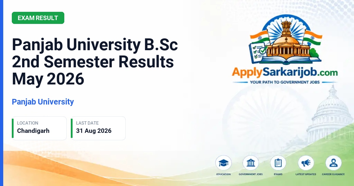 Panjab University (PU) - Panjab University B.Sc 2nd Semester Results May 2026 Official Notification Poster & Schedule