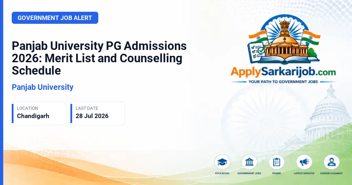 Panjab University - Panjab University PG Admissions 2026: Merit List and Counselling Schedule Official Notification Poster & Schedule