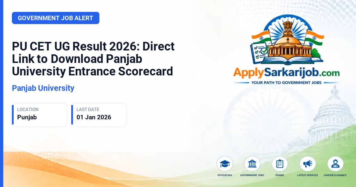 Panjab University (PU) - PU CET UG Result 2026: Direct Link to Download Panjab University Entrance Scorecard Official Notification Poster & Schedule
