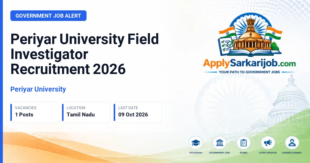 Periyar University - Field Investigator Official Notification Poster & Schedule