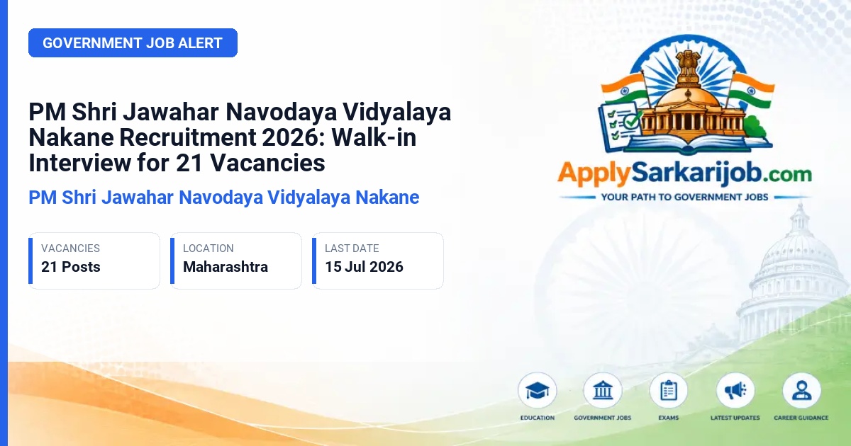 Navodaya Vidyalaya Samiti (NVS) - PGT, TGT, Matron, JSA/Clerk, Skill Teacher Official Notification Poster & Schedule