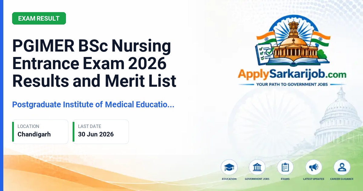 Postgraduate Institute of Medical Education and Research - BSc Nursing Student Official Notification Poster & Schedule