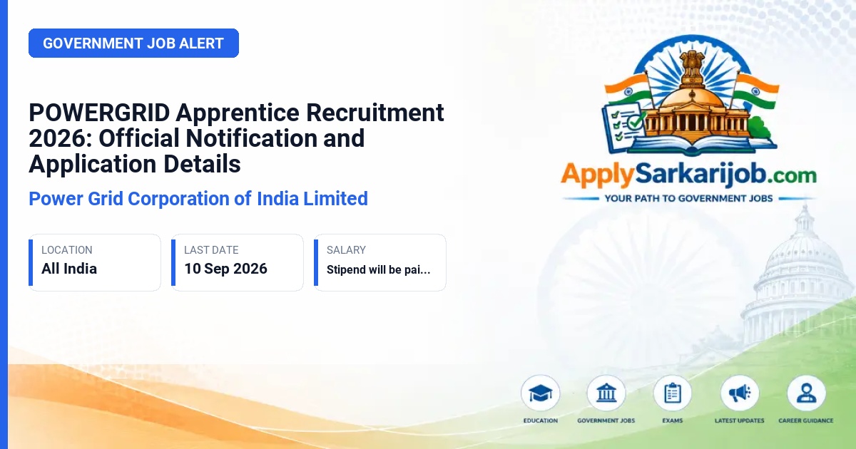 Power Grid Corporation of India Limited - Apprentice Official Notification Poster & Schedule