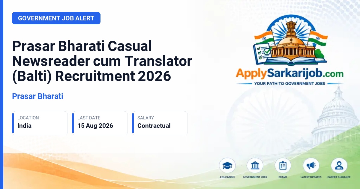 Prasar Bharati - Casual Newsreader cum Translator (Balti) Official Notification Poster & Schedule