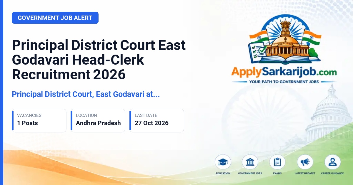 Principal District Court, East Godavari at Rajamahendravaram - Head-Clerk Official Notification Poster & Schedule