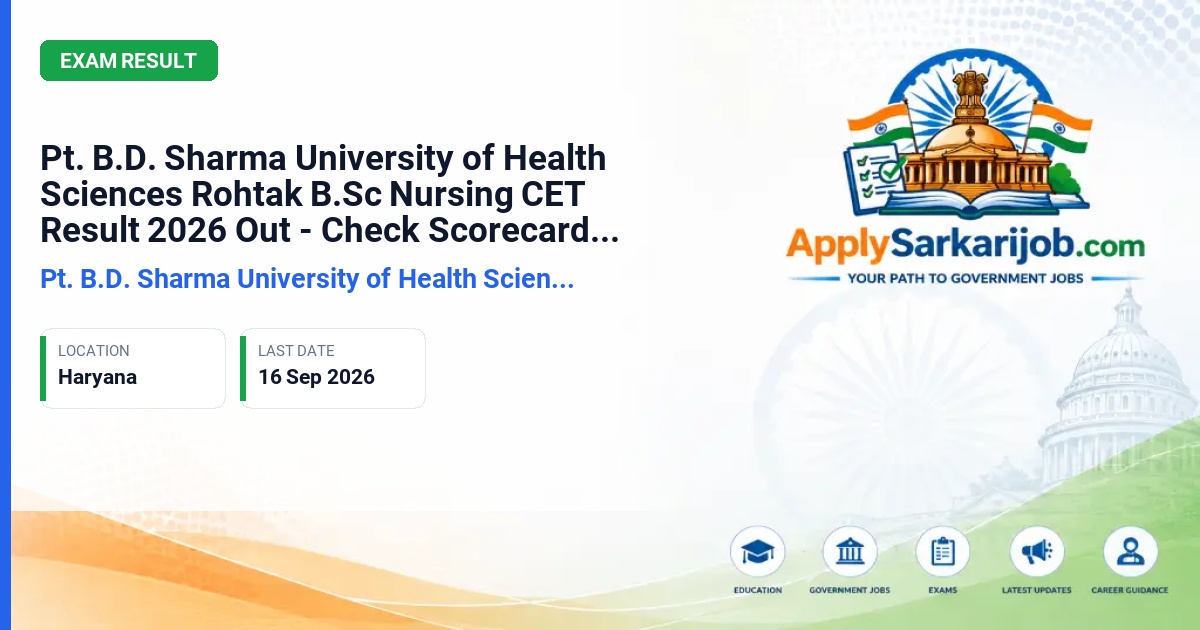 Pt. B.D. Sharma University of Health Sciences (UHSR), Rohtak - B.Sc. Nursing, BPT, and Paramedical Courses CET 2026 Official Notification Poster & Schedule