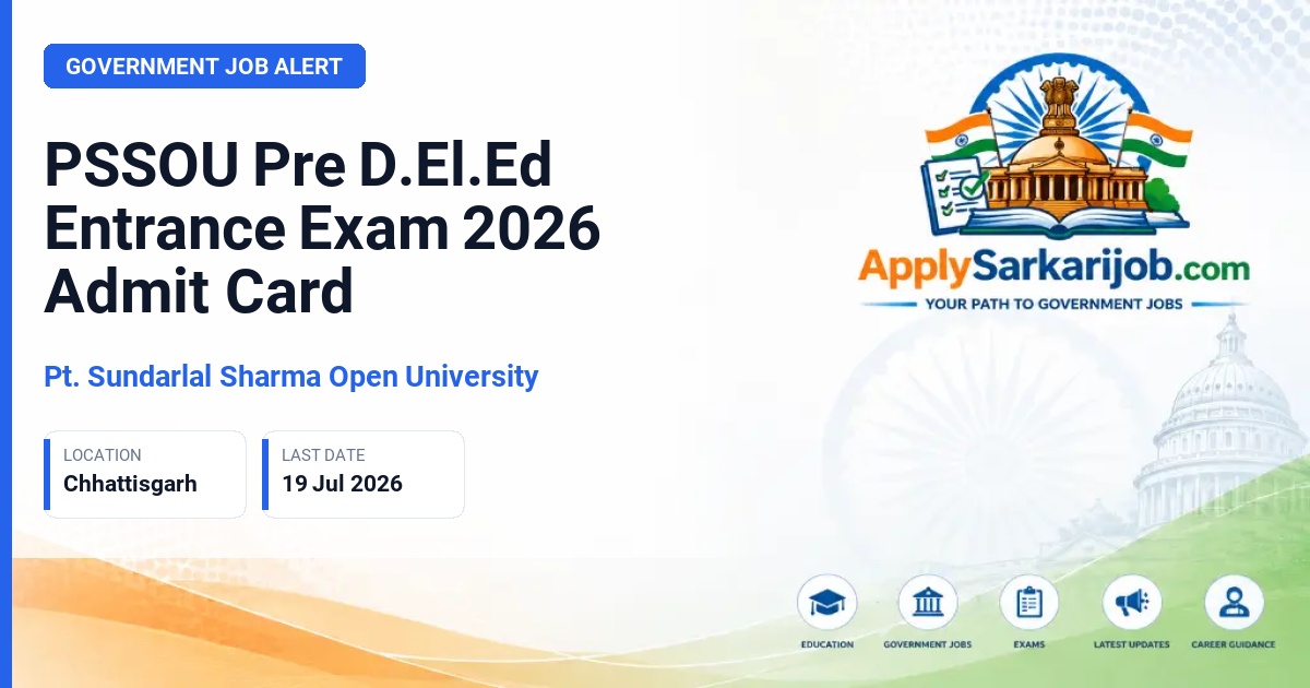 Pt. Sundarlal Sharma Open University - Pre D.El.Ed Entrance Exam Official Notification Poster & Schedule