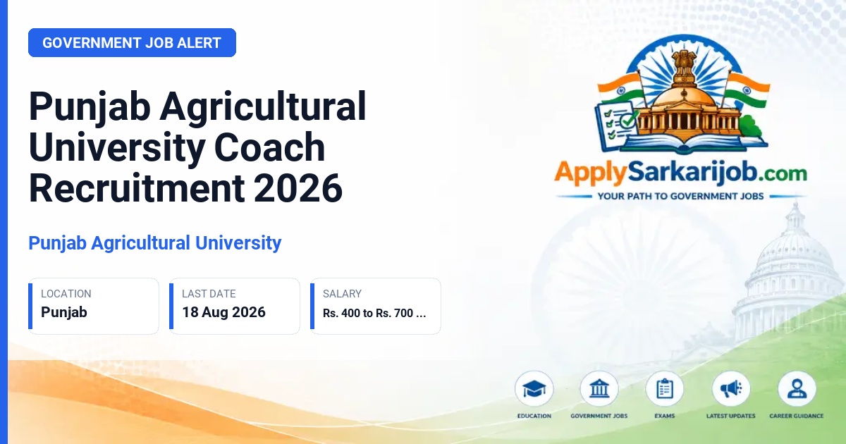 Punjab Agricultural University - Coach Official Notification Poster & Schedule