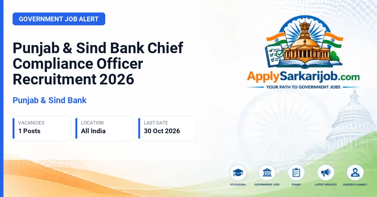 Punjab & Sind Bank - Chief Compliance Officer Official Notification Poster & Schedule