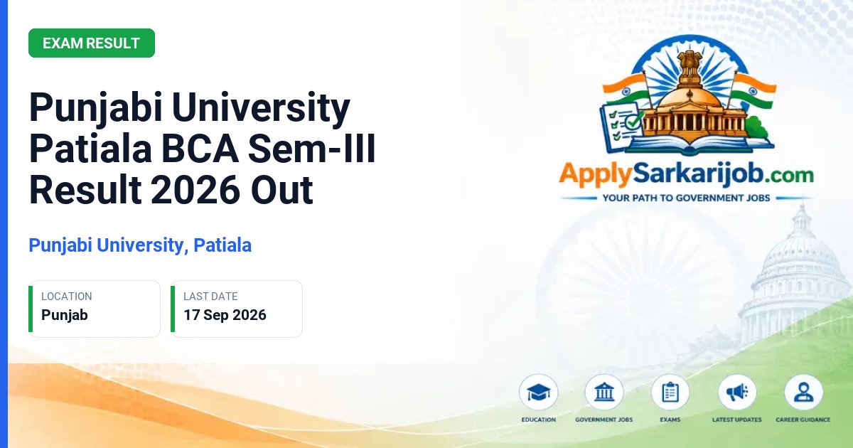 Punjabi University, Patiala - B.C.A. Sem-III Result Official Notification Poster & Schedule