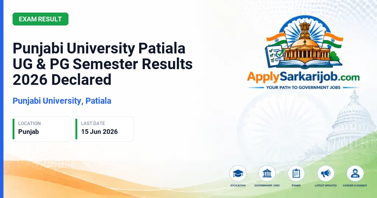 Punjabi University, Patiala - UG & PG Semester Examination Results Official Notification Poster & Schedule
