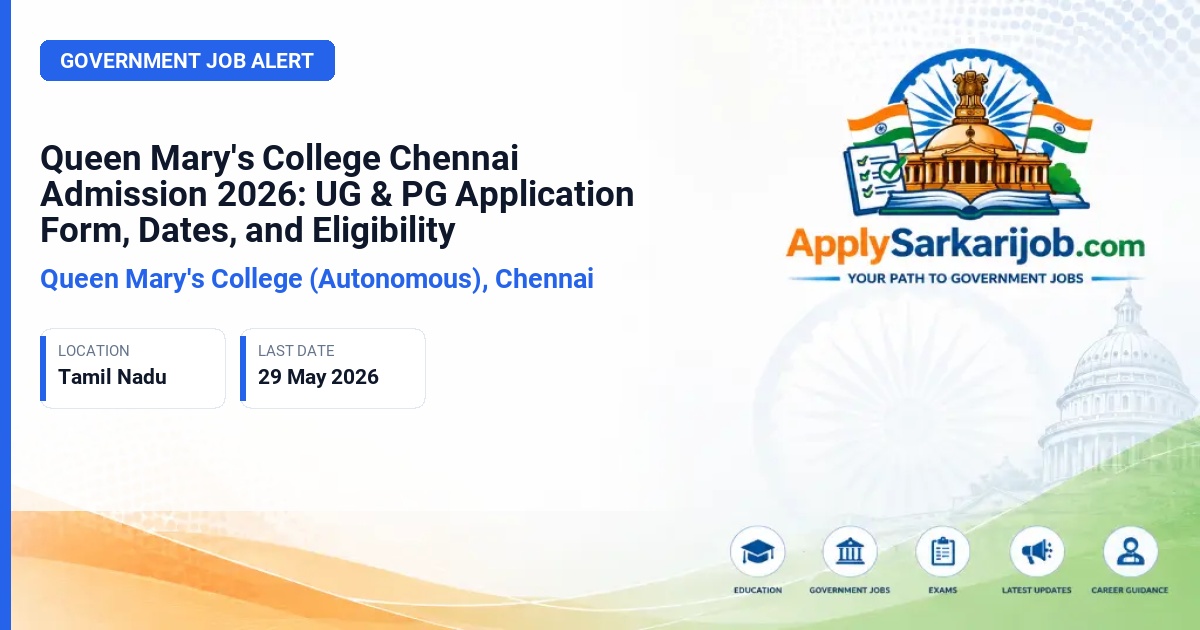 Queen Mary's College (Autonomous), Chennai - UG/PG Admission 2026 Official Notification Poster & Schedule
