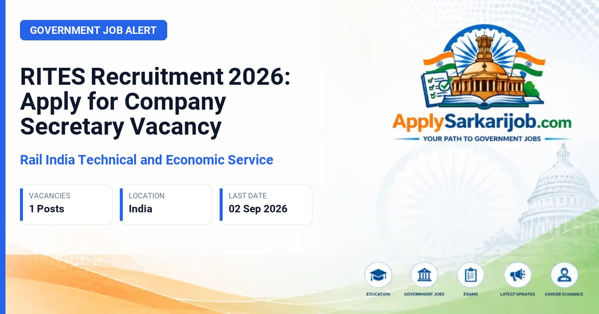 Rail India Technical and Economic Service - Company Secretary Official Notification Poster & Schedule