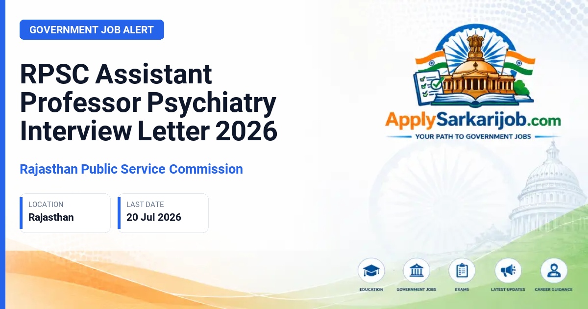 Rajasthan Public Service Commission (RPSC) - Assistant Professor - Psychiatry (B.S.) Official Notification Poster & Schedule