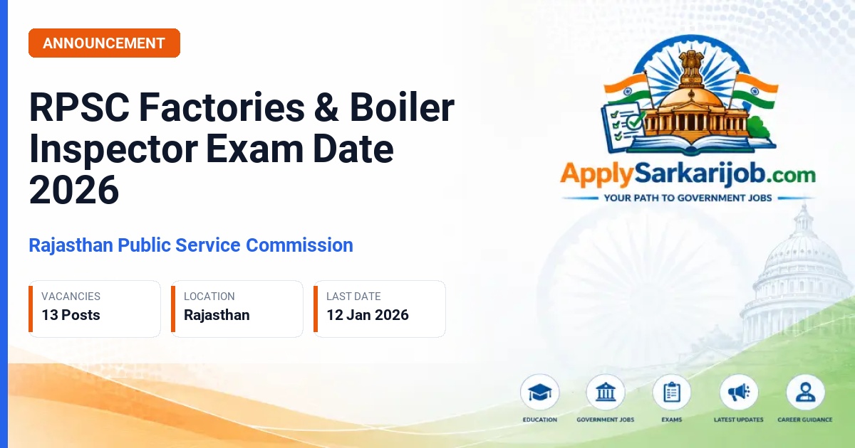 Rajasthan Public Service Commission (RPSC) - Inspector of Factories & Boilers / Inspector of Factories (Chemical) Official Notification Poster & Schedule