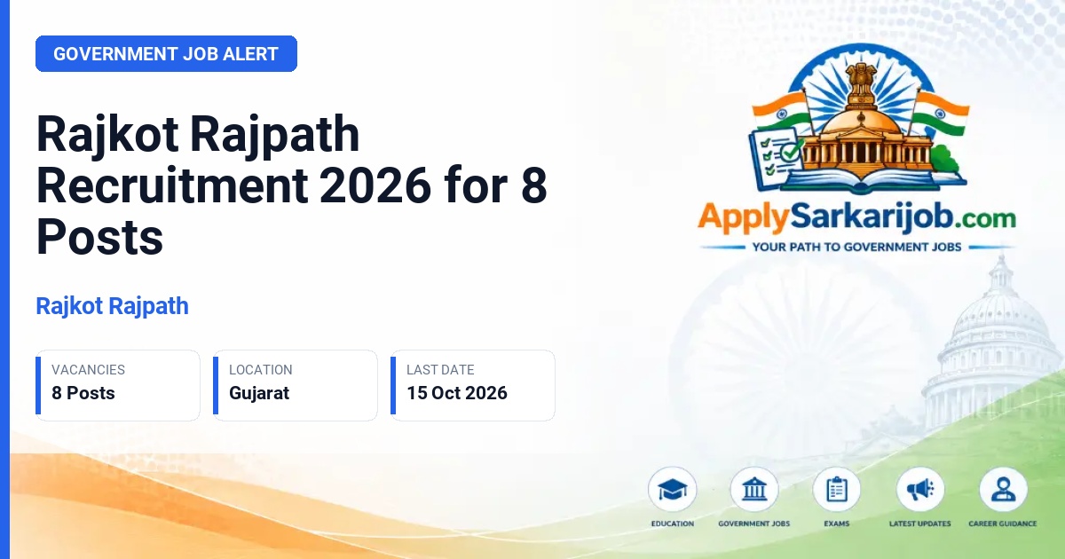 Rajkot Rajpath - Various Posts Official Notification Poster & Schedule