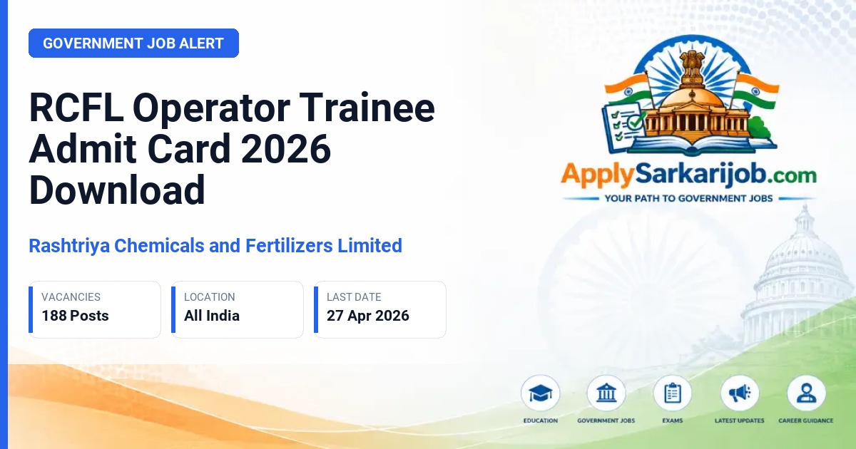 Rashtriya Chemicals and Fertilizers Limited - Operator (Chemical) Trainee Official Notification Poster & Schedule