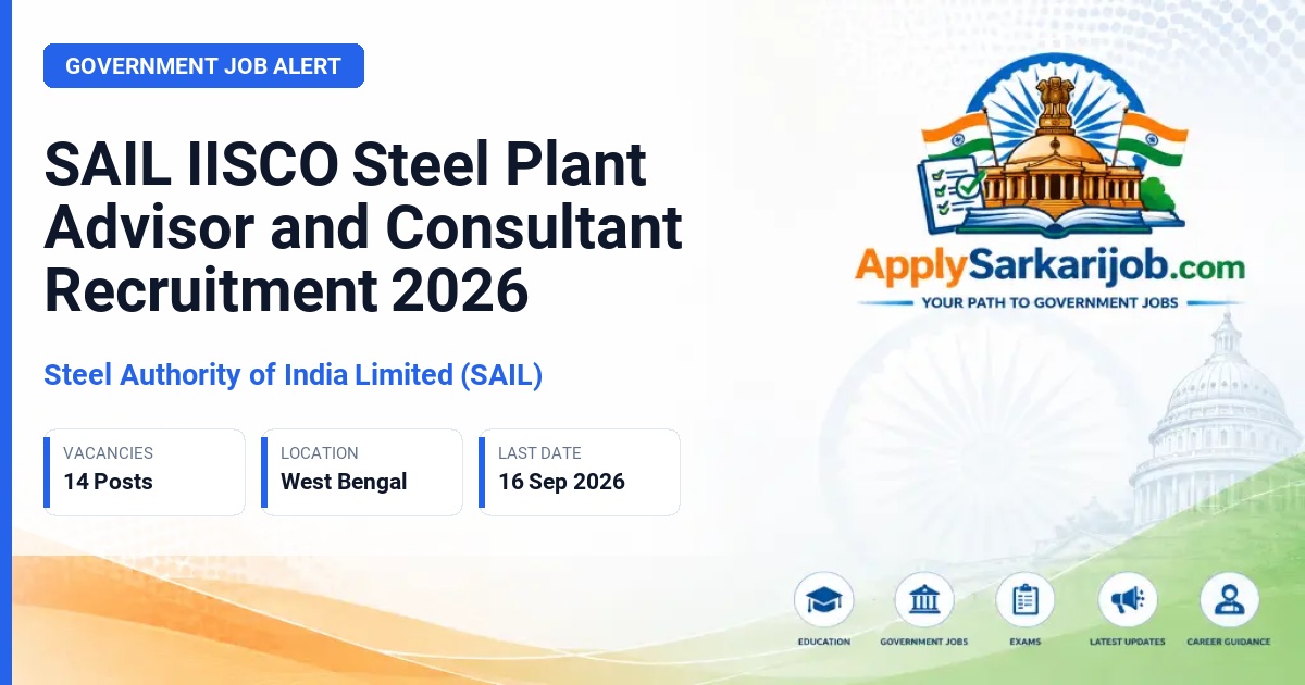 Steel Authority of India Limited (SAIL) - Advisor / Consultant Official Notification Poster & Schedule