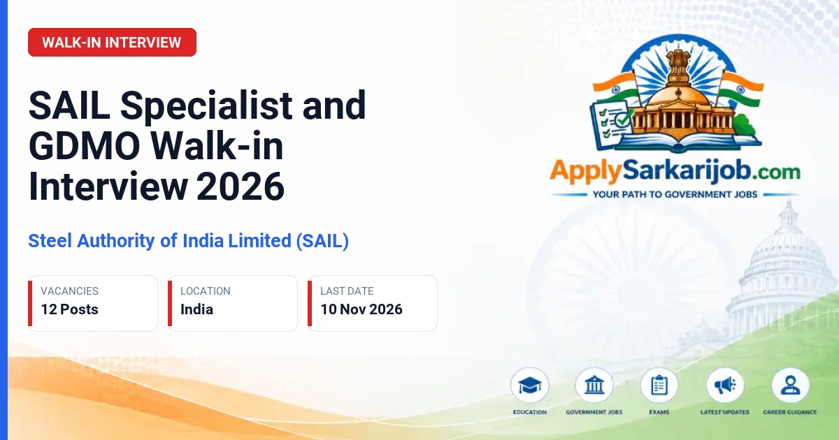 Steel Authority of India Limited (SAIL) - Specialist (General Medicine) and GDMO Official Notification Poster & Schedule