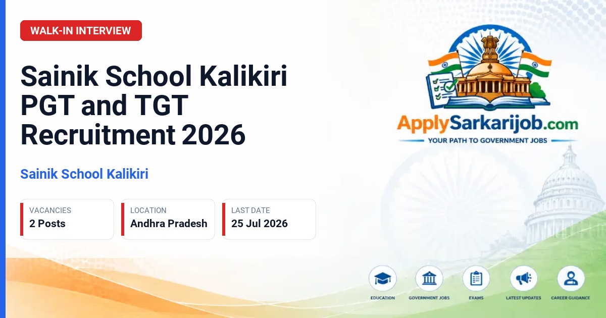 Sainik School Kalikiri - PGT and TGT Official Notification Poster & Schedule
