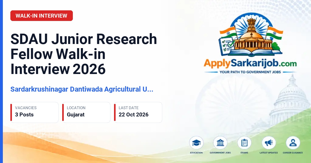 Sardarkrushinagar Dantiwada Agricultural University - Junior Research Fellow Official Notification Poster & Schedule