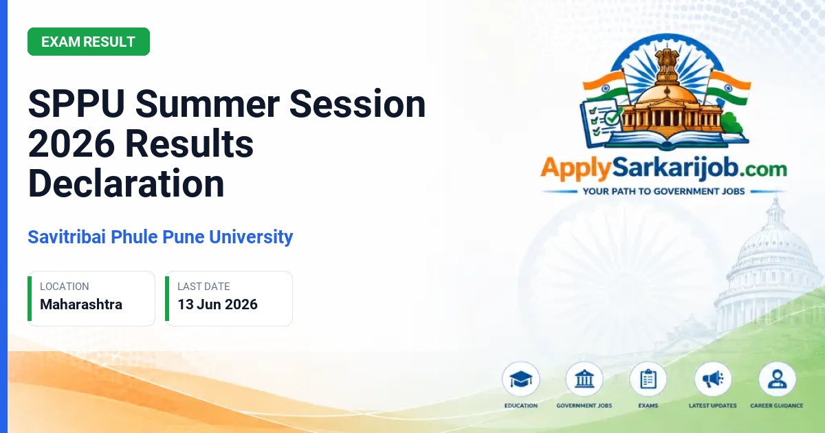Savitribai Phule Pune University - SPPU Summer Session 2026 Results Declaration Official Notification Poster & Schedule