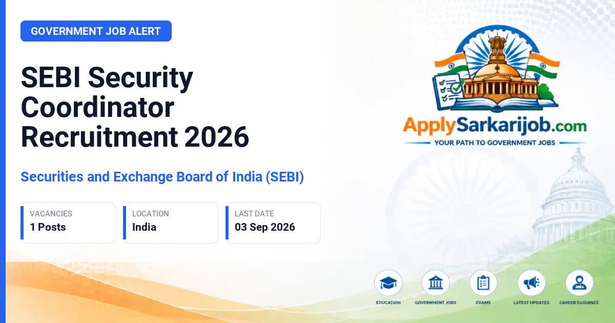Securities and Exchange Board of India (SEBI) - Security Coordinator Official Notification Poster & Schedule