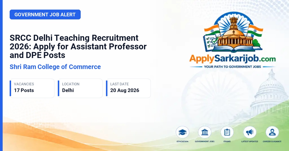 Shri Ram College of Commerce - Assistant Professor and Director Physical Education Official Notification Poster & Schedule