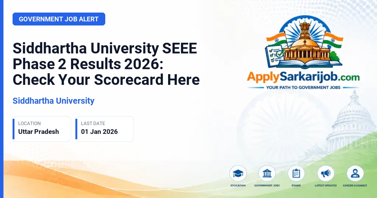 SEEE Phase 2 Result 2026: Download Scorecard at siddhartha.edu.in