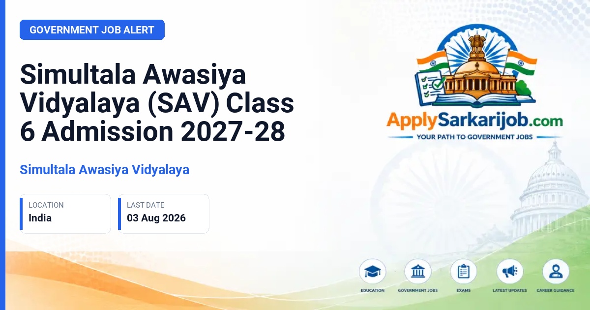 Simultala Awasiya Vidyalaya - Class 6 Admission Official Notification Poster & Schedule