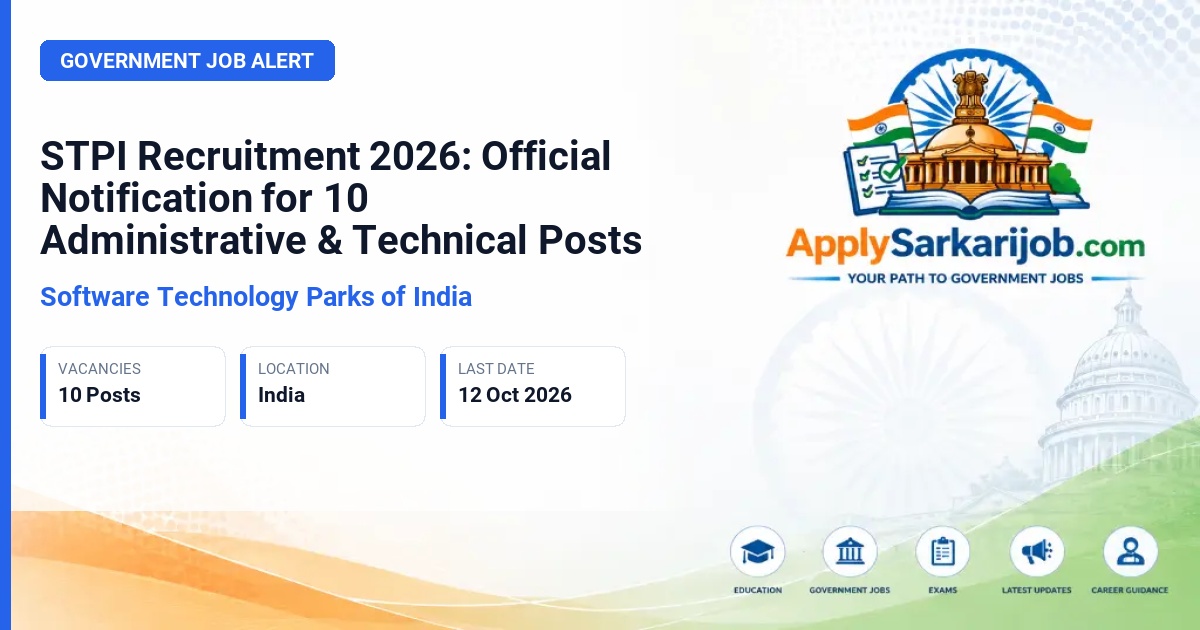 Software Technology Parks of India - Administrative Officer, MTSS, Assistant, Office Attendant Official Notification Poster & Schedule