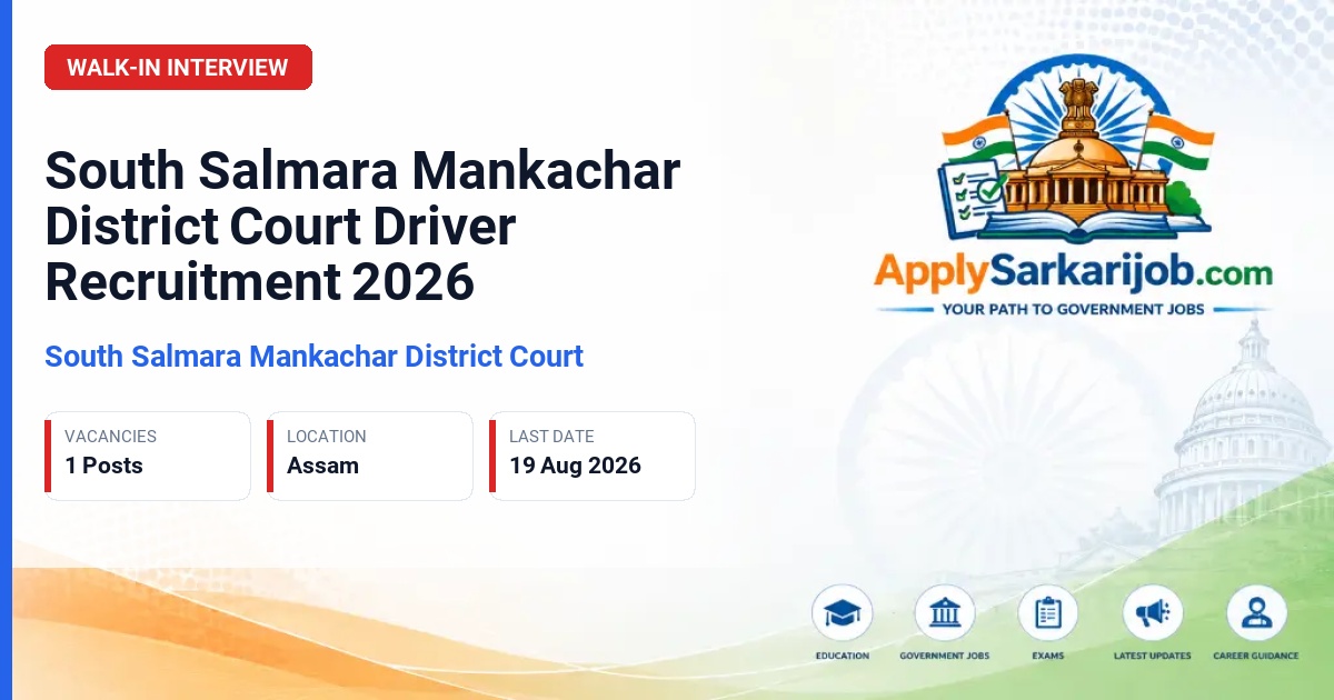 South Salmara Mankachar District Court - Driver Official Notification Poster & Schedule