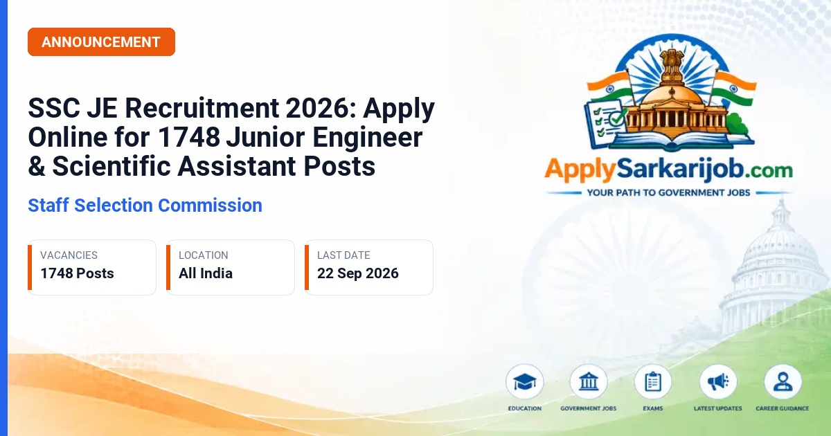 Staff Selection Commission - Junior Engineer (Civil, Electrical, Mechanical, Telecom) & Scientific Assistant Official Notification Poster & Schedule
