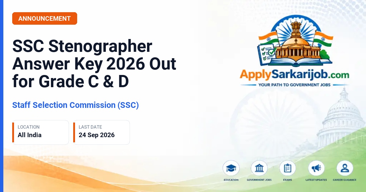 Staff Selection Commission (SSC) - Stenographer Grade C & D Examination, 2026 Official Notification Poster & Schedule