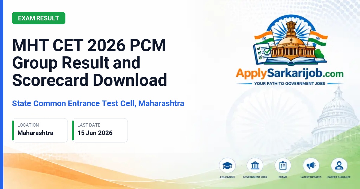 State Common Entrance Test Cell, Maharashtra (CET Cell Maharashtra) - MHT CET 2026 PCM Group Result and Scorecard Download Official Notification Poster & Schedule