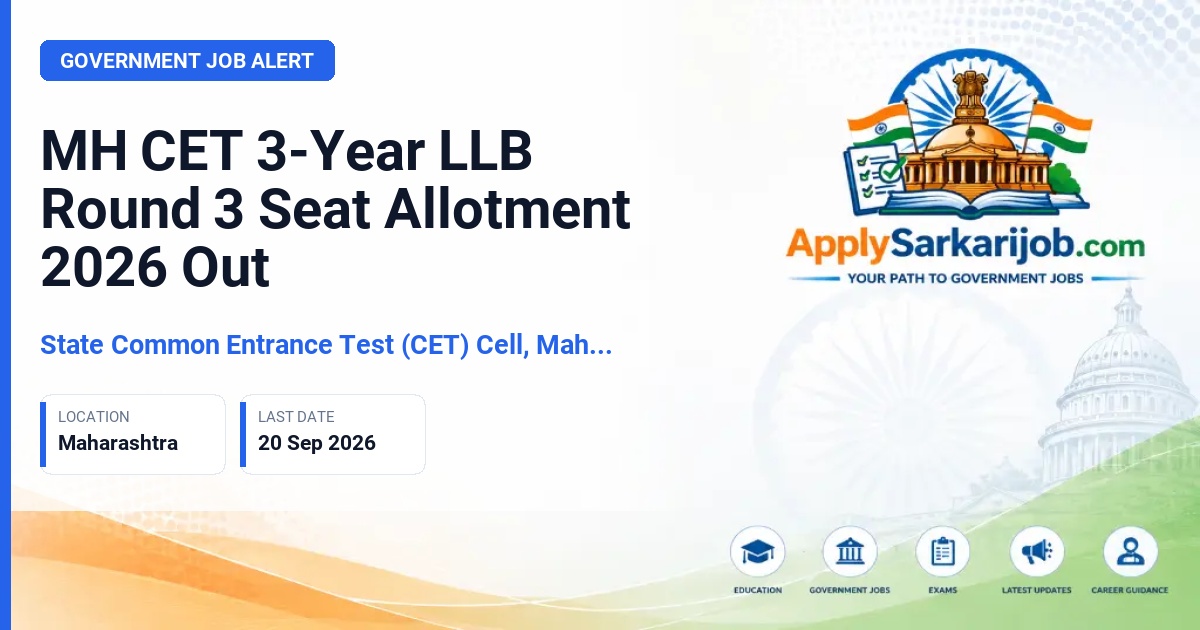 State Common Entrance Test (CET) Cell, Maharashtra - MH CET 3-Year LLB Round 3 Seat Allotment Official Notification Poster & Schedule