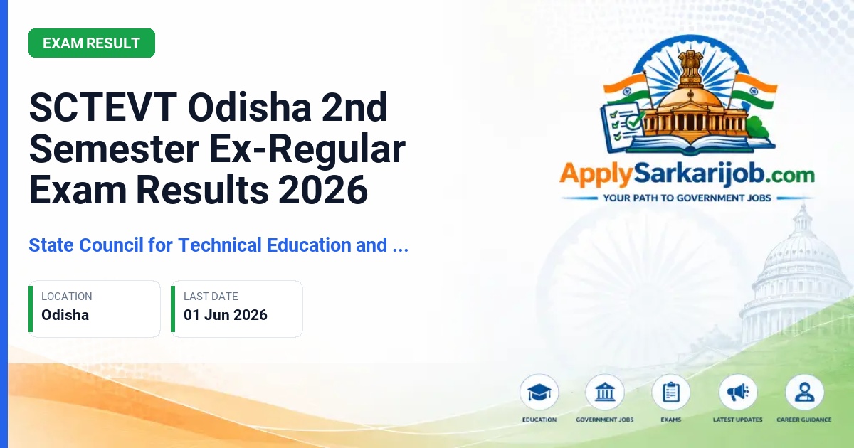 State Council for Technical Education and Vocational Training (SCTE&VT), Odisha - SCTEVT Odisha 2nd Semester Ex-Regular Exam Results 2026 Official Notification Poster & Schedule
