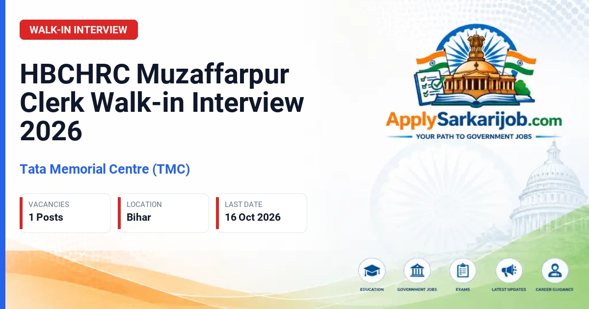 Tata Memorial Centre (TMC) - Clerk Official Notification Poster & Schedule