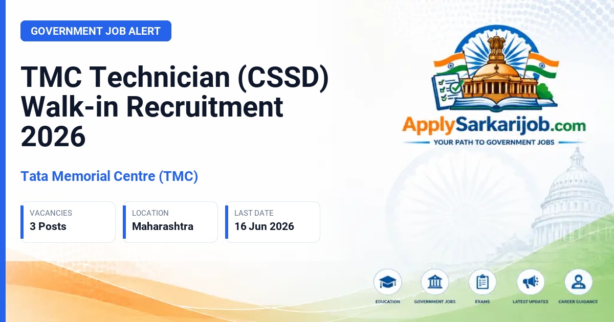 Tata Memorial Centre (TMC) - Technician (CSSD) Official Notification Poster & Schedule