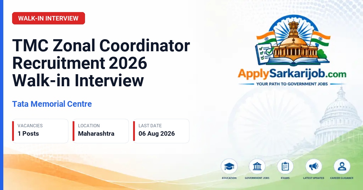 Tata Memorial Centre - Zonal Coordinator Official Notification Poster & Schedule