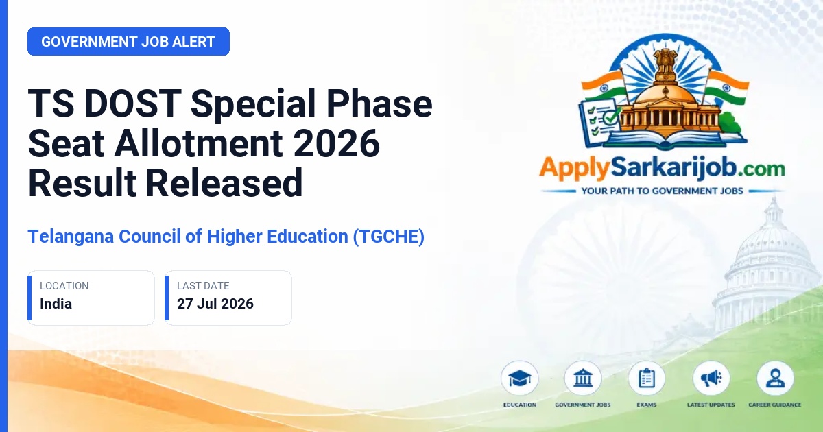 Telangana Council of Higher Education (TGCHE) - TS DOST Special Phase Seat Allotment 2026 Result Released Official Notification Poster & Schedule