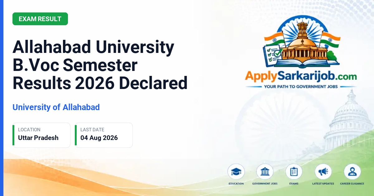 University of Allahabad - Allahabad University B.Voc Semester Results 2026 Declared Official Notification Poster & Schedule