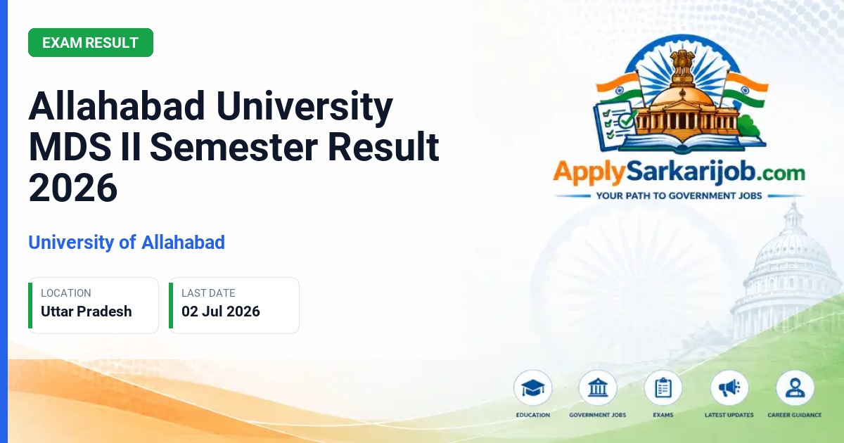 University of Allahabad - Allahabad University MDS II Semester Result 2026 Official Notification Poster & Schedule