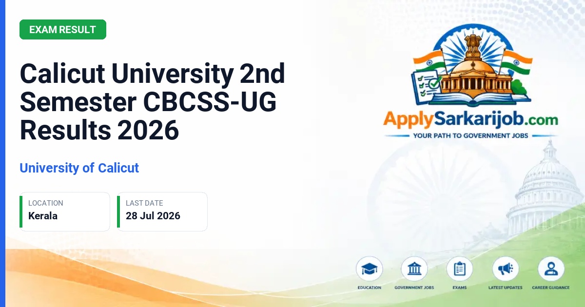 University of Calicut - Calicut University 2nd Semester CBCSS-UG Results 2026 Official Notification Poster & Schedule