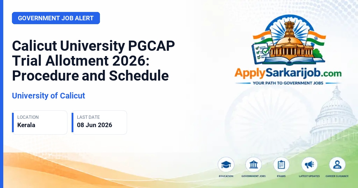 University of Calicut - Post Graduate Admissions (PGCAP) Official Notification Poster & Schedule