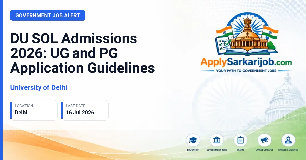University of Delhi - UG and PG Admissions Official Notification Poster & Schedule