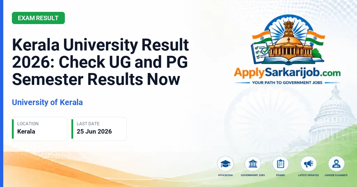 University of Kerala - Kerala University Result 2026: Check UG and PG Semester Results Now Official Notification Poster & Schedule