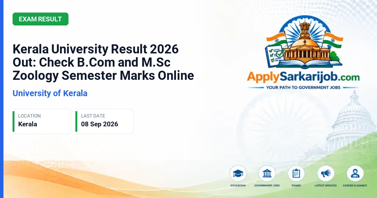 University of Kerala - UG & PG Semester Exams (B.Com & M.Sc) Official Notification Poster & Schedule